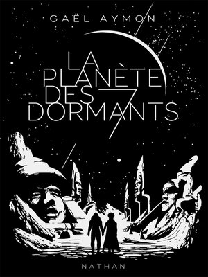 cover image of La planète des sept dormants--Dès 15 ans
